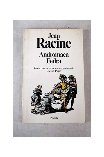 Andrómaca Fedra - Jean Racine